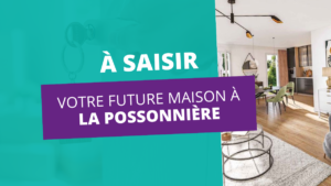 Image de l'article Votre future maison vous attend à La Possonnière : 2 maisons neuves en location-accession à saisir !